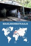 Veikko Huhtala: Maailmanmatkaaja